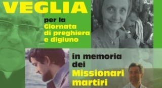 Giornata di preghiera e digiuno in memoria dei Martiri Missionari