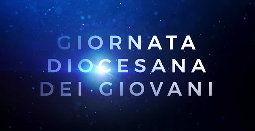 Messaggio per la giornata diocesana dei giovani